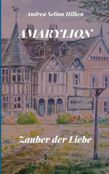 Paperback Amarylion: Zauber der Liebe [German] Book