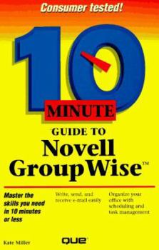 Paperback 10 Minute Guide to Novell GroupWise Book