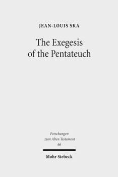 Hardcover The Exegesis of the Pentateuch: Exegetical Studies and Basic Questions Book