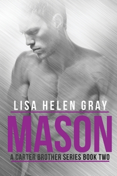 Mason - Book #2 of the Carter Brothers