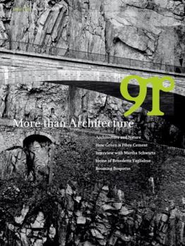 Paperback 91°: More Than Architecture [German] Book