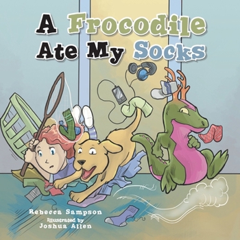 Paperback A Frocodile Ate My Socks Book