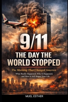 Paperback 9/11: The Day the World Stopped Book