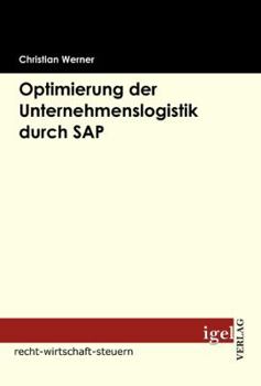 Paperback Optimierung der Unternehmenslogistik durch SAP [German] Book