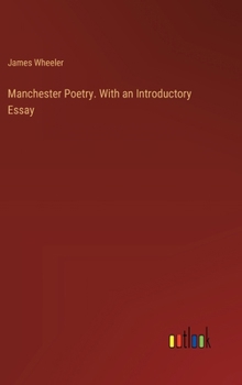 Hardcover Manchester Poetry. With an Introductory Essay Book