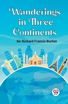 Paperback Wanderings in Three Continents Book