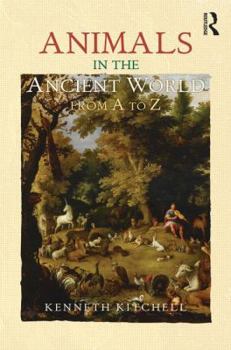 Hardcover Animals in the Ancient World from A to Z Book