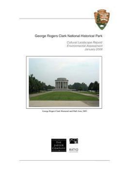 Paperback George Rogers Clark National Historical Park Vincennes, Indiana Book