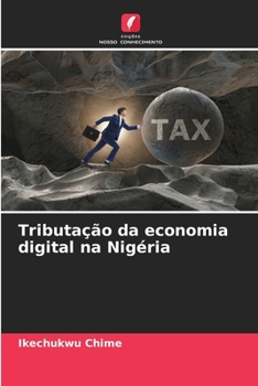 Paperback Tributação da economia digital na Nigéria [Portuguese] Book