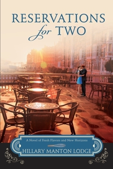 Reservations for Two - Book #2 of the Two Blue Doors