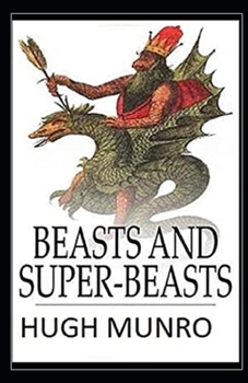 Beasts and Super-Beasts Illustrated