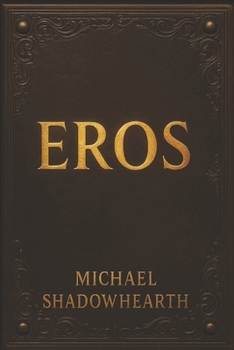 Paperback EROS (Descent of Desire) Book