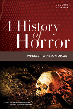 Paperback A History of Horror, 2nd Edition Book