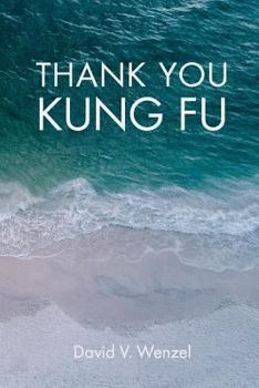 Paperback Thank You Kung Fu Book