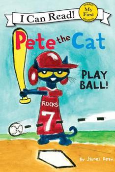 Hardcover Pete the Cat: Play Ball! Book