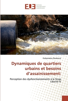 Paperback Dynamiques de quartiers urbains et besoins d'assainissement [French] Book