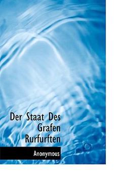 Hardcover Der Staat Des Grafen Rurfurften [German] Book