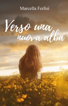 Paperback Verso una nuova alba [Italian] Book