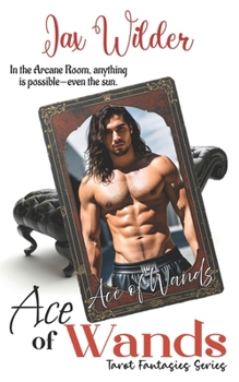 Paperback Ace of Wands: A Fated Lovers Short Paranormal, Tarot Romance Book