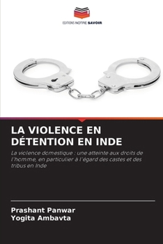 Paperback La Violence En Détention En Inde [French] Book