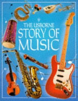 Paperback The Usborne Story of Music Book