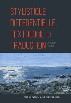 Paperback Stylistique différentielle, textologie et traduction [French] Book