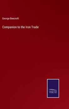 Hardcover Companion to the Iron Trade Book