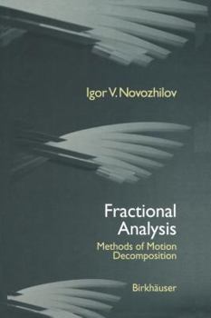 Paperback Fractional Analysis: Methods of Motion Decomposition Book