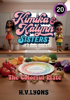 Paperback Kimika & Kalynn: Sisters - The Colorful Plate Book