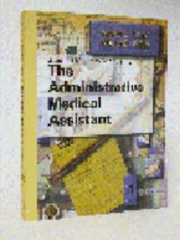 Paperback Student Manual to Accompany the Administrative Medical Assistant Book