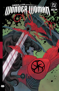 Absolute Wonder Woman Vol. 4: Heretic (Absolute Universe)