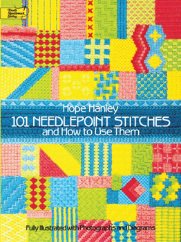 Paperback 101 Needlepoint Stitches and How to Use Them: Fully Illustrated with Photographs and Diagrams Book