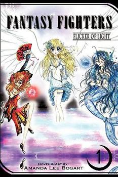 Paperback Fantasy Fighters: Flicker of Light Book