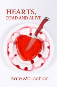 Paperback Hearts, Dead and Alive Book