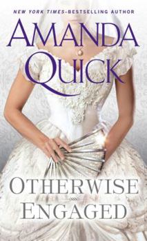 Otherwise Engaged - Book #3 of the Ladies of Lantern Street