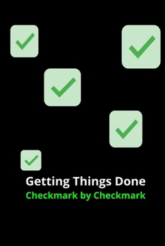 Paperback Getting Things Done Checkmark by Checkmark Book