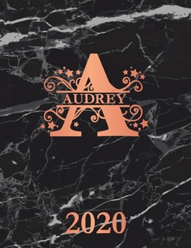 Paperback Audrey: 2020. Personalized Name Weekly Planner 2020. Monogram Letter A Notebook Planner. Black Marble & Rose Gold Cover. Dateb Book