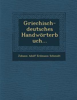 Paperback Griechisch-Deutsches Handworterbuch... [German] Book