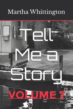 Paperback Tell Me a Story: Volume 7 Book