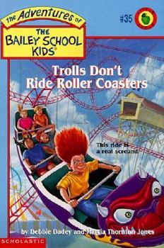 School & Library Binding Trolls Don't Ride Roller Coasters Book