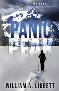 Paperback Panic Peak: A Cli-Fi Thriller Book