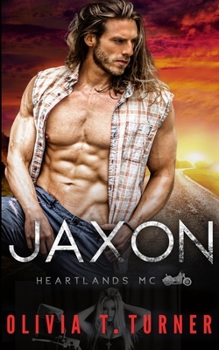 Jaxon - Book #5 of the Heartlands Motorcycle Club