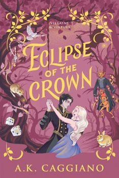 Eclipse of the Crown (Standard Edition): A Novel (Villains & Virtues, 3)
