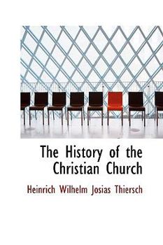 The History of the Christian Church