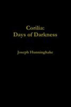 Paperback Corilia: Days of Darkness Book