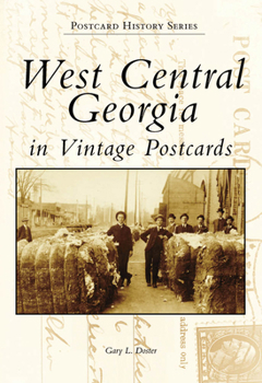 Paperback West Central Georgia in Vintage Postcards Book