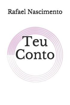 Paperback Teu Conto [Portuguese] Book
