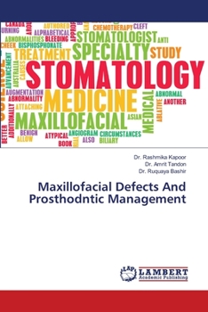 Paperback Maxillofacial Defects And Prosthodntic Management Book
