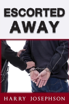 Paperback Escorted Away Book