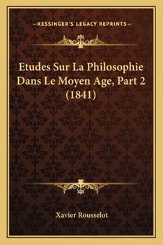 Paperback Etudes Sur La Philosophie Dans Le Moyen Age, Part 2 (1841) [French] Book